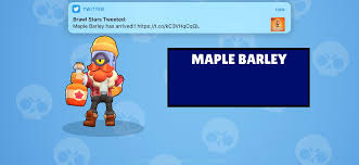 Up to date game wikis, tier lists, and patch notes for the games you love. Brawl Stars On Twitter Maple Barley Has Arrived
