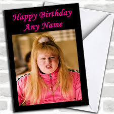 Vicky Pollard Personalized Birthday Card