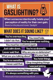 Other gaslighting signs include denying they said something when they did (or vice versa), using information about a person as ammunition, criticising their actions, work, words and anything else they can pick up on. Ann Marie Christian On Twitter I Get Quite A Few People Asking Me What The Term Gaslighting Means I Found A Really Good Graphic Which Gives The Definition And Examples Of What