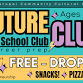 Future Club: Teen After School Club event image
