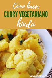 Curry Vegetariano Hindu Aloo Gobi Recetashindus Vegetariano Curry Comida Vegetariana Recetas Recetas Canadienses Comidas Vegetarianas Saludables