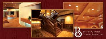 Bayne's Quality Custom Furniture