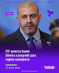 STF autoriza Daniel Silveira a progredir para regime semiaberto