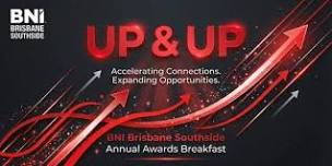 Up & Up: BNI Brisbane Southside Annual Awards Breakfast 2026