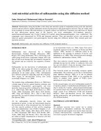 Antimicrobial activity was tested against eleven important pathogenic bacteria including both gram positive and gram negative bacteria and three fungi. Pdf Anti Microbial Activities Of Sulfonamides Using Disc Diffusion Method Muhammad Akhyar Farrukh Academia Edu