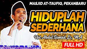 Download koleksi ceramah kajian islam mp3 ustadz abdul somad, lc, ma. Ceramah Ustadz Abdul Somad Hiduplah Sederhana Masjid At Taufiq Youtube
