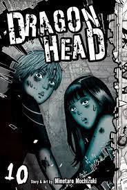 Dragon Head 10 Manga eBook by Minetaro Mochizuki - EPUB Book | Rakuten Kobo  9781642121421