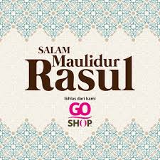 Hari kedua hingga hari keempat ditentukan sebagai hari tenang sebelum masa berkabung dimulai. Go Shop Malaysia On Twitter Selamat Menyambut Hari Keputeraan Nabi Muhammad S A W 1440 Hijrah Ikhlas Dari Kami Di Go Shop