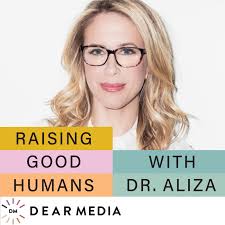 Raising Good Humans • Listen