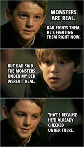 They live inside us, and sometimes, they win. Monsters Are Real Dad Fights Them Scattered Quotes