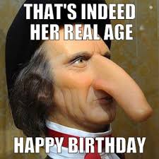 Birthday Meme Funny For Her Top 100 Original And Funny Happy Birthday Memes Happy Birthday Meme Funny Happy Birthday Meme Birthday Quotes Funny
