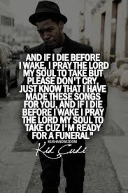 The Prayer Kid Cudi Kid Cudi Quotes The Prayer Kid Cudi Kid Cudi Lyrics