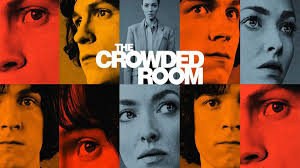 The Crowded Room! Check it out ! Awesome!