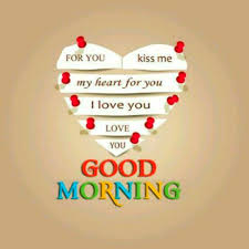 What are some cute ways to say good morning? Good Morning I Love Your Eyes Good Morning Images Quotes Wishes Messages Greetings Ecards