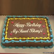 Get birthday wishes, greetings, pictures for your loved ones at azbirthdaywishes.com. Happy Birthday My Sweet Bhanji Cake Images