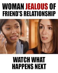 Woman Jealous of Friends Relationship, Watch What Happens Next