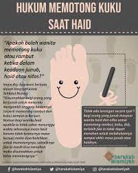 Terlebih lagi kuku menjadi hal yang penting kita perhatikan karena berhubungan dengan makan, kulit dan hal yang hari baik memotong kuku. Apa Hukum Potong Kuku Dan Rambut Saat Haid