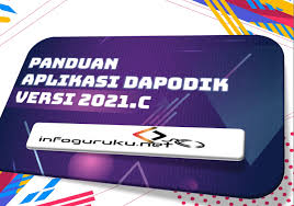 Aplikasi dapodik versi 2021.c merupakan penyempurna dari aplikasi dapodik versi 2021.b. Dapodik Infoguruku