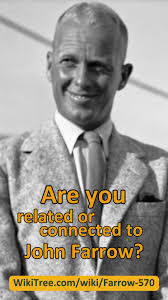 Are you related or connected to Jack Farrow? Farrow-570