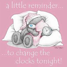 Spring Forward A Little Reminder From Www Danniishly Com To Change Your Clocks Tonight Teddy Bear Drawing Teddy Pictures Teddy Bear Pictures