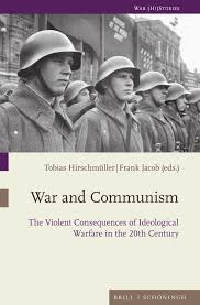 Chapter 11 The SS and the Ideological War Against Judeo-Bolshevism: The  Case Study of Das Schwarze Korps, 1935–1945 in: War and Communism