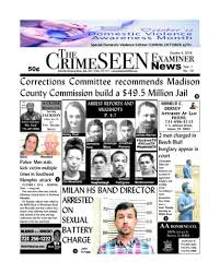 The CrimeSEEN Examiner News October 4, 2018 by CrimeSEEN Examiner