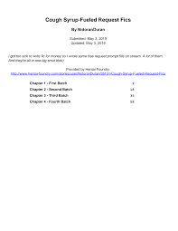 Cough Syrup-Fueled Request Fics