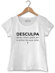 Camiseta Deus Me Livre Mais Quem Me Dera Pin Em Camisetas Cantadas