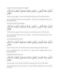 Sholat lima waktu sehari semalam. orang itu bertanya lagi, apakah ada kewajiban (sholat) lain? beliau menjawab, tidak, kecuali engkau mengerjakan artinya: Niat Solat Subuh Qabliyah