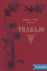 Elisabet benavent presenta su libro diario de lola en nuestra librería de sevilla (velázquez, ocho) el jueves 26 de noviembre a las 19:00 h, este es el diario que lola pudo haber escrito o bien imaginado de aquel tiempo vivido en compañía de v., c. Trabajo Emile Zola Descargar Epub Y Pdf Gratis Lectulandia