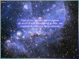 Ma il 10 agosto è anche il titolo della poesia più famosa di giovanni pascoli che parla. 10 Agosto La Notte Di San Lorenzo 04rel143
