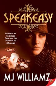 Speakeasy by MJ Williamz