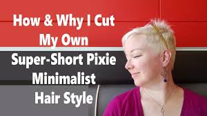 I love you all so much holy crapsocials:instagram: How Why I Cut My Own Super Short Pixie Minimalist Hair Style Tutorial Youtube