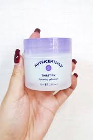 Nutricentials Thirst Fix Hydrating Gel Cream 2021 Best Beauty Care Hydrating Gel Cream Gel Cream Hydrating Gel