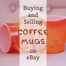 Coffee mugs with names on them. How To Buy And Sell Collectible Coffee Mugs On Ebay Toughnickel