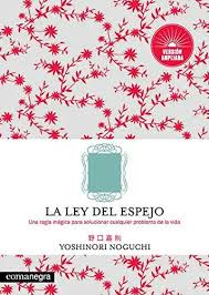 Mercè ferriz y francesc vieta en la elección de un libro para una reseña nos guiamos según varios parámetros. Pdf Epub La Ley Del Espejo Yoshinori Noguchi Descargar Libro