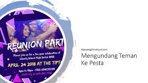 Contoh gambar undangan bahasa inggris formal dan informal untuk bermacam macam acara. Kalimat Menarik Mengundang Teman Ke Pesta Dalam Bahasa Inggris Mudah Diingat Apayangdimaksud Com
