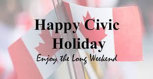 Civic/provincial day is a public holiday in some areas (see list below), where it is a day off and schools and most businesses are closed. Canada Moving Happy Civic Holiday Enjoy The Long Weekend Facebook