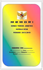 Memori Serah Terima Jabatan Kepala Desa Sertijab Kades Dan Contoh Nya Format Administrasi Desa