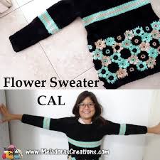 I figure things out as i go along and i love playing with yarn! Crochet Flower Sweater Cal Allfreecrochet Com