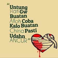 .mengenai kumpulan gambar kata kata terbaru dengan berbagai tema, misalkan, gambar kata kata lucu, bijak, motivasi, nasehat, dan masih banyak lagi juga kalian ketahui bahwa disini gambar yang sudah saya sediakan juga boleh kalian download atau share ke media. Kumpulan 1001 Kata Kata Lucu Terbaru Kocak Bikin Ngakak 2017