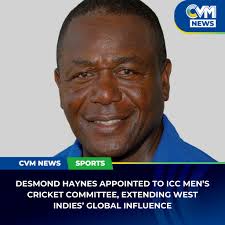 West Indies cricket legend Dr. Desmond Haynes has been appointed to the ICC  Men's Cricket Committee, following the end of Roger Harper's tenure. With  his rich legacy as a player and recent
