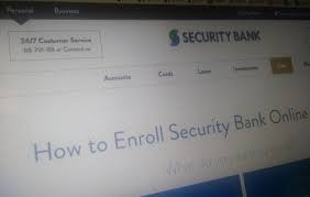 Click here to see the list of open branches. How To Register Your Security Bank Account Online Banking