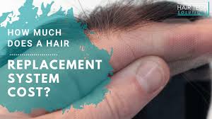 You can get back the hair you love; How Much Does A Hair Replacement System Cost