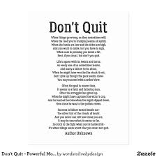 Don T Quit Powerful Motivational Poem Postcard Zazzle Com Motivational Poems Dont Quit Quotes Maya Angelou Quotes Strength