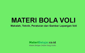 Servis yang bolanya melambung atau mengambang ke atas disebut … Materi Bola Voli Makalah Peraturan Lapangan Dan Teknik Permainan