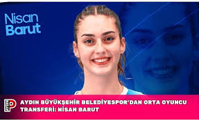 Aydın Büyükşehir Belediyespor'dan Orta Oyuncu Transferi: Nisan Barut
