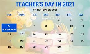 2 days ago · teachers' day 2021 history, significance: When Is Teacher S Day In 2021