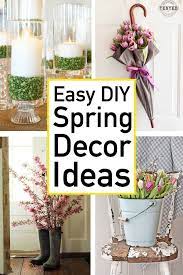 15 Simple Spring Decor Ideas That Will Freshen Up Your Home The Unlikely Hostess Spring Decor Diy Spring Decor Spring Home Decor