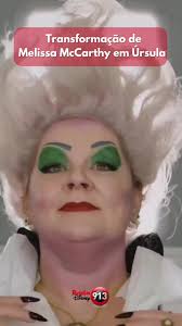 Transformação de Melissa McCarthy como Úrsula